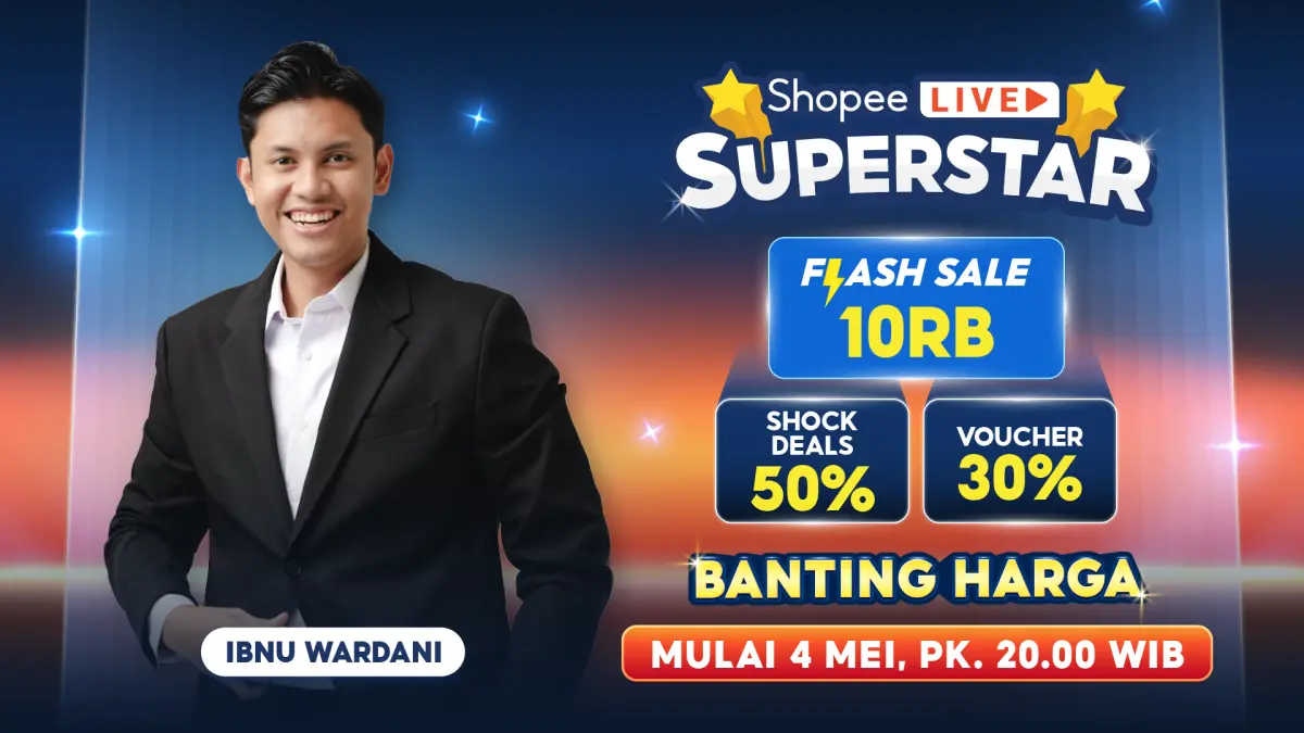 Shopee Live Superstar 5.5 Mega Elektronik Sale bersama Ibnu Wardani 