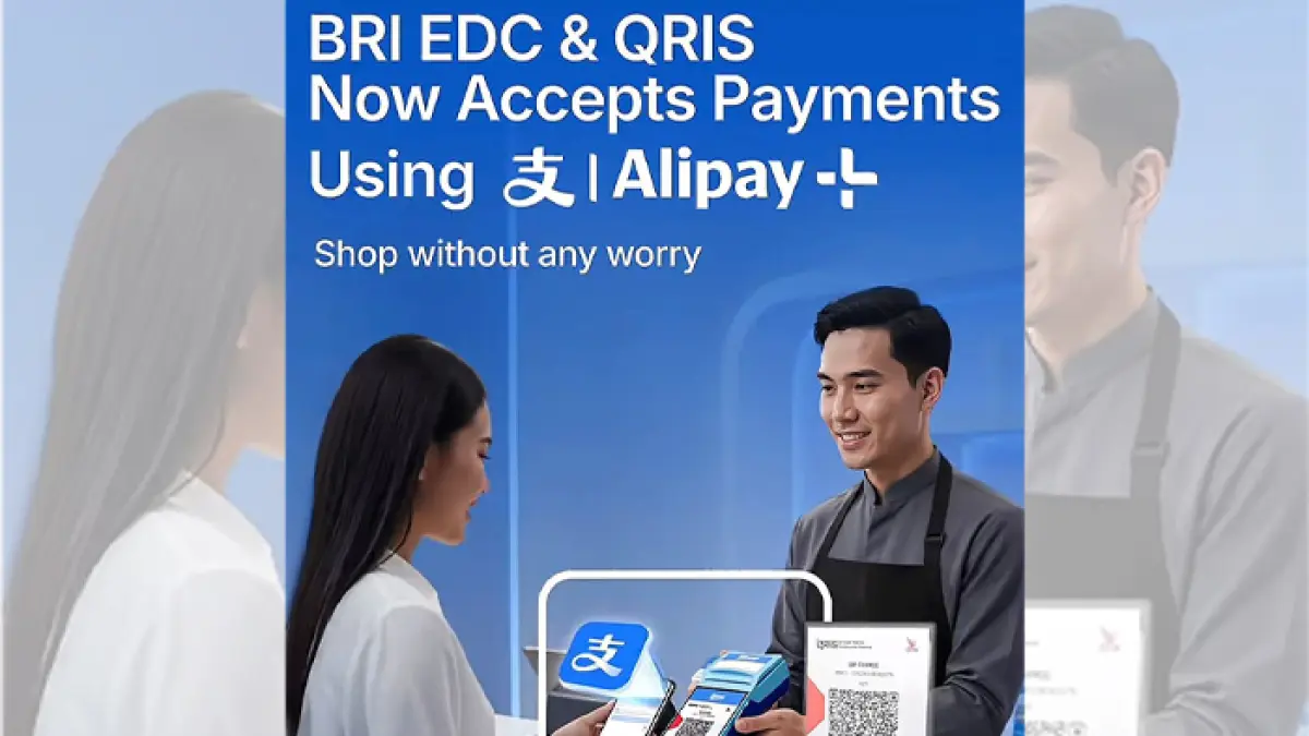 BRI Hadirkan QRIS Alipay Dinamis, Permudah Merchant Indonesia Terima Pembayaran Wisatawan Mancanegara