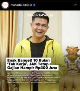 Netizen ramai-ramai mengecam sikap James Arthur Kojongian yang menerima pembayaran gaji 10 bulan dari DPRD Sulut.