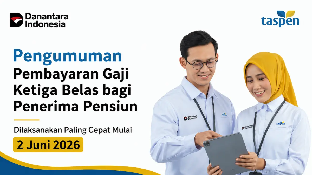 PT Taspen (Persero) mulai menyalurkan Gaji Ketiga Belas bagi penerima pensiun paling cepat pada 2 Juni 2026. (Foto: Taspen)