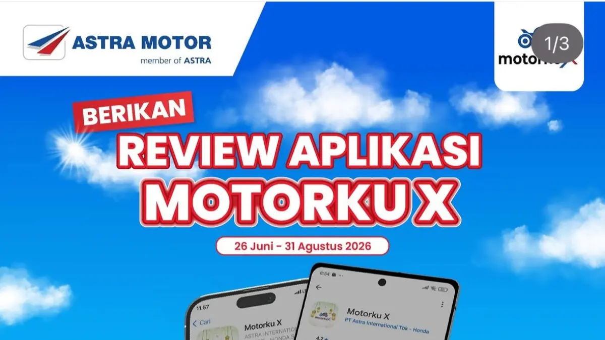 Program yang berlangsung pada 26 Juni–31 Agustus 2026 ini mengajak pengguna sepeda motor Honda memberikan ulasan (review) aplikasi Motorku X di Google Play Store atau App Store