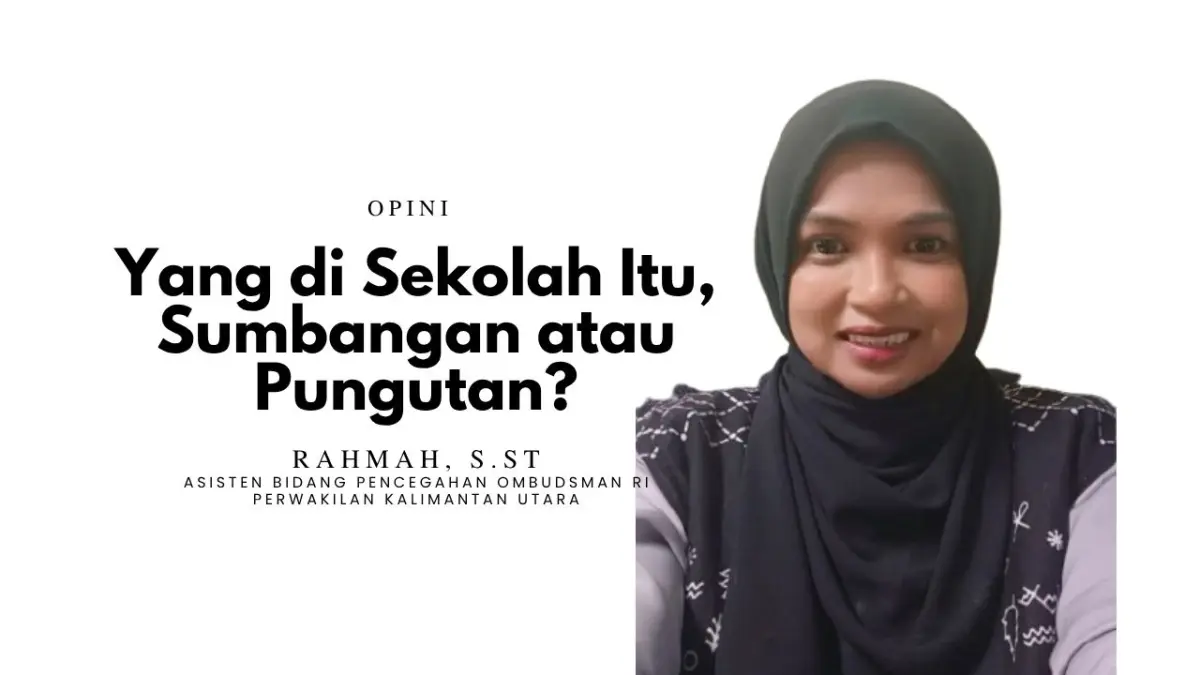 Asisten Bidang Pencegahan Ombudsman RI Perwakilan Kaltara, Rahmah, S.ST. FOTO: DOK PRIBADI

