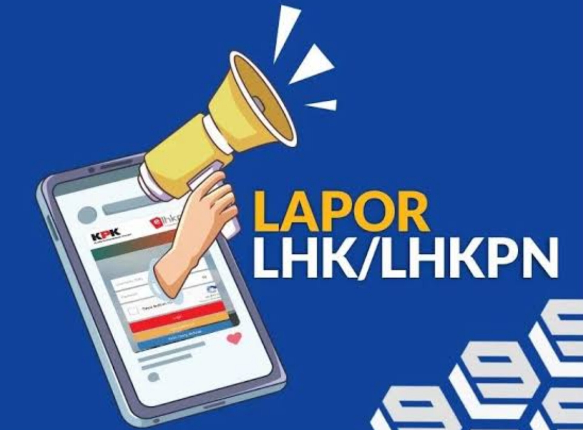 Lapor LHKPN -Ilustrasi.