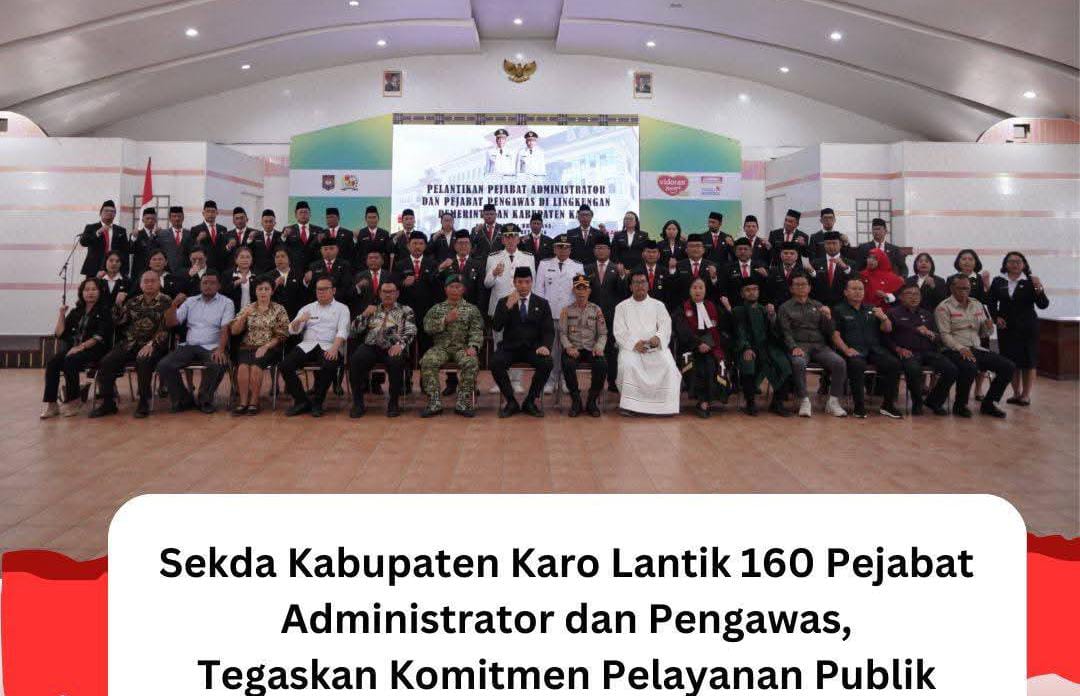 Sekda Kabupaten Karo Gelora Kurnia Putra Ginting melantik dan mengambil sumpah jabatan 160 pejabat administrator dan pengawas di Aula Kantor Bupati Karo.