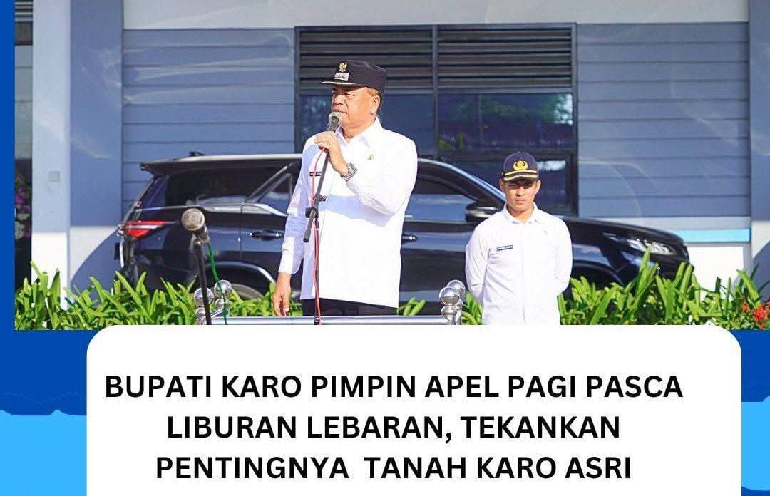 Bupati Karo Antonius Ginting memimpin apel perdana pasca-Lebaran 2026 sekaligus penandatanganan fakta integritas lima kecamatan prioritas pariwisata.