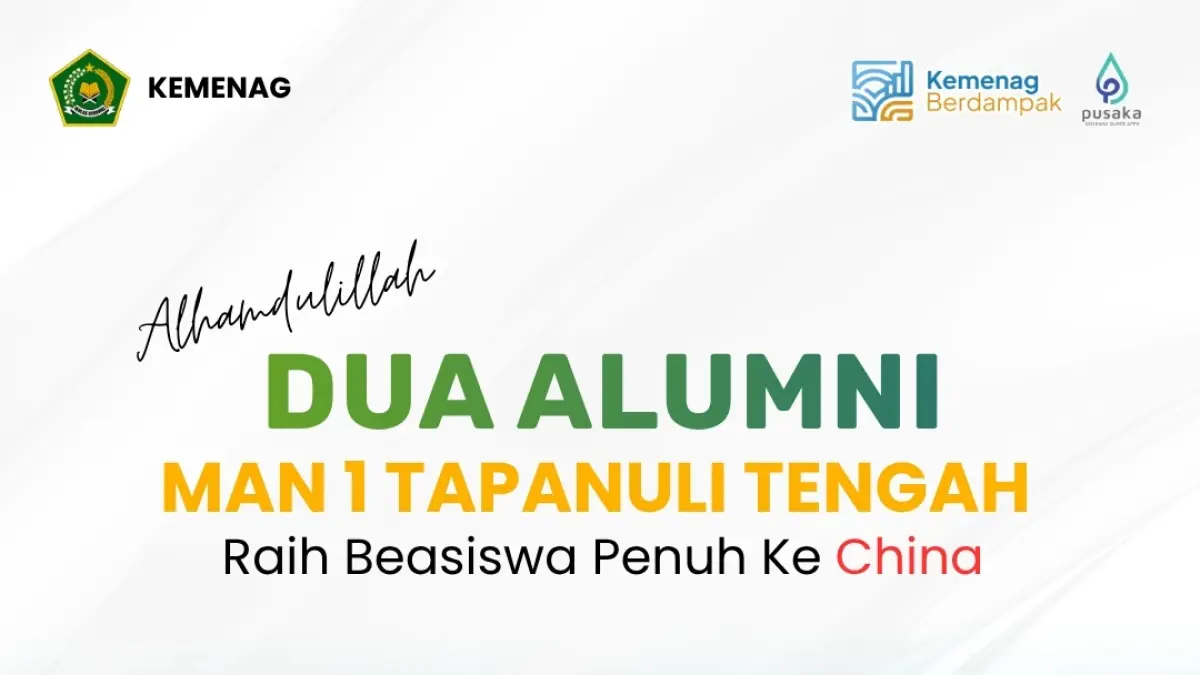 Dua alumni MAN Tapteng penerima beasiswa dari China.
