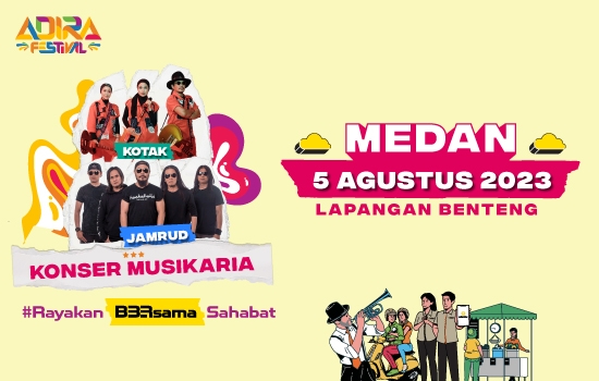 Adira Festival 2023 siap digeber di Kota Medan pada 4-6 Agustus mendatang. Melalui even ini, Adira Finance ingin berbagi kebahagiaan dan keuntungan bagi warga Kota Medan. Ist