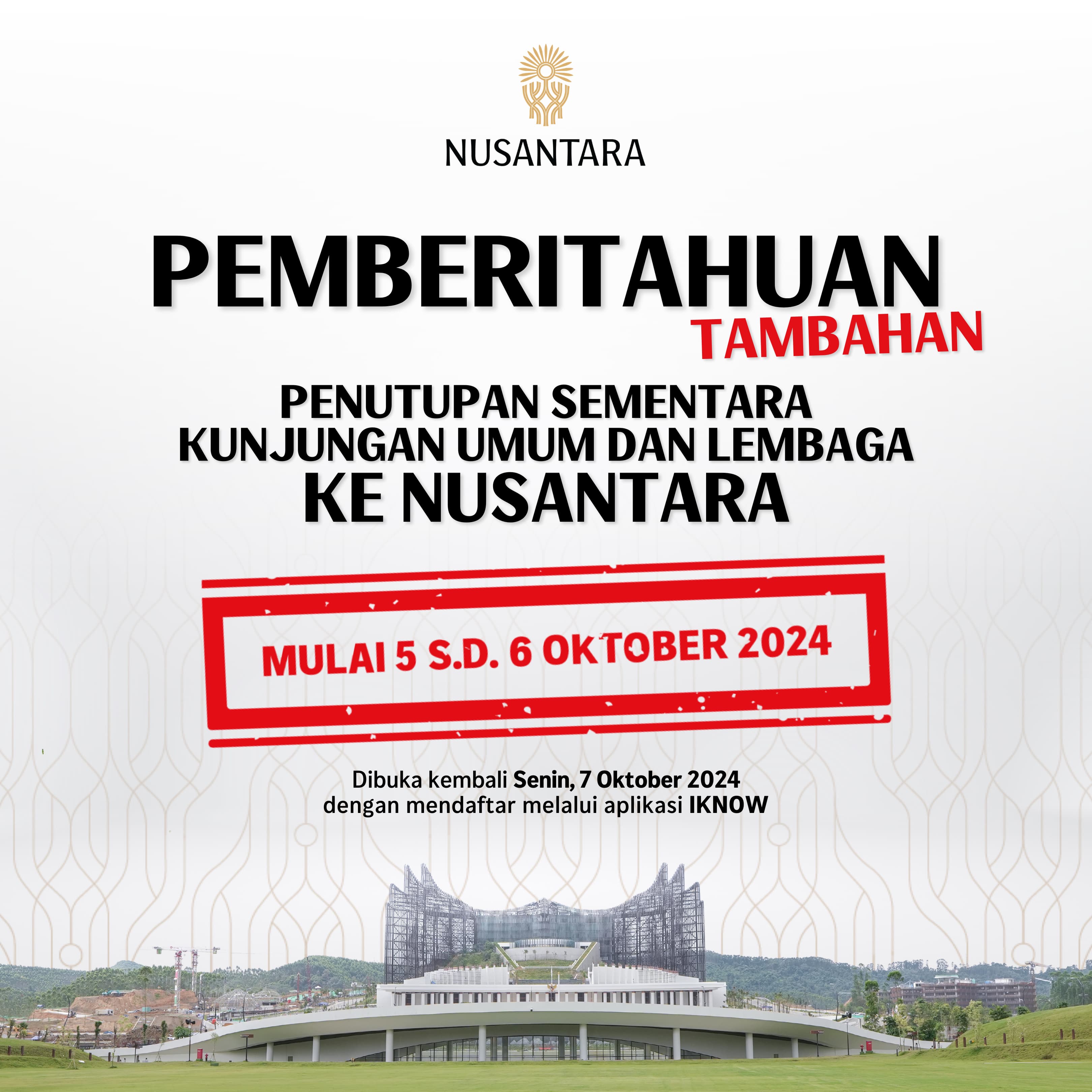 TUTUP AKHIR PEKAN INI: Pengumuman penutupan kawasan IKN mulai tanggal 5 dan 6 Oktober 2024. Karena adanya kegiatan Nusantara TNI Fun Run.
