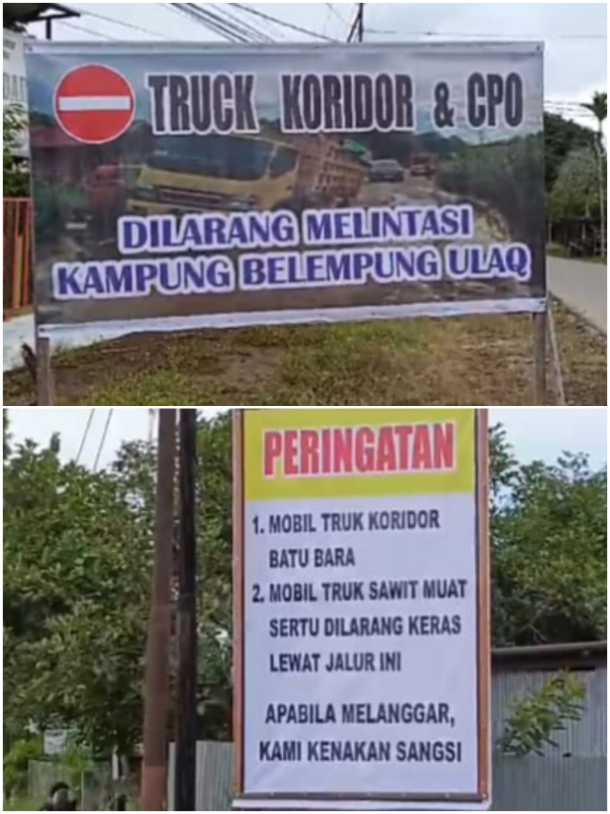 MERESAHKAN: Baliho penolakan angkutan batu bara ilegal melalui jalan kawasan Kelurahan Simpang Raya. (K SUNARDI/KP)