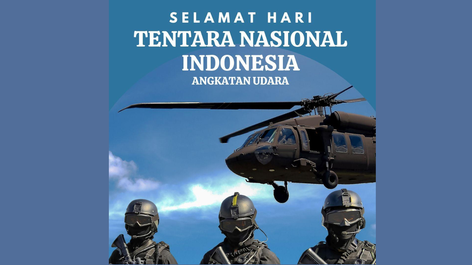 INSPIRASI: Ucapan HUT TNI AU Ke 79 untuk unggahan berbagai media sosial.