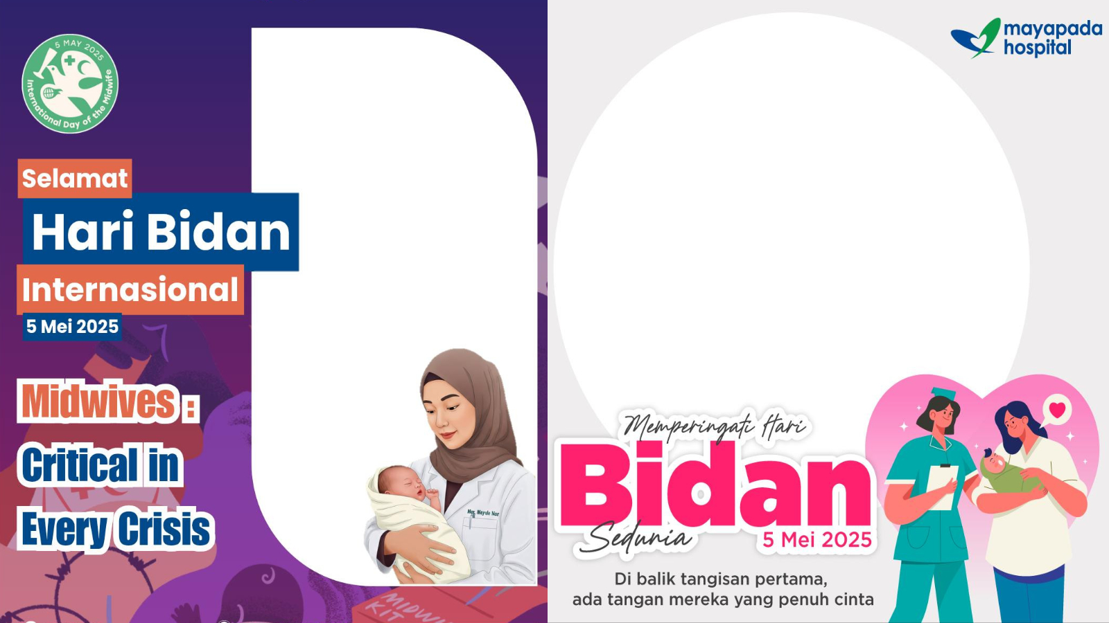 DIRGAHAYU: Twibbon Hari Bidan Internasional 2025.