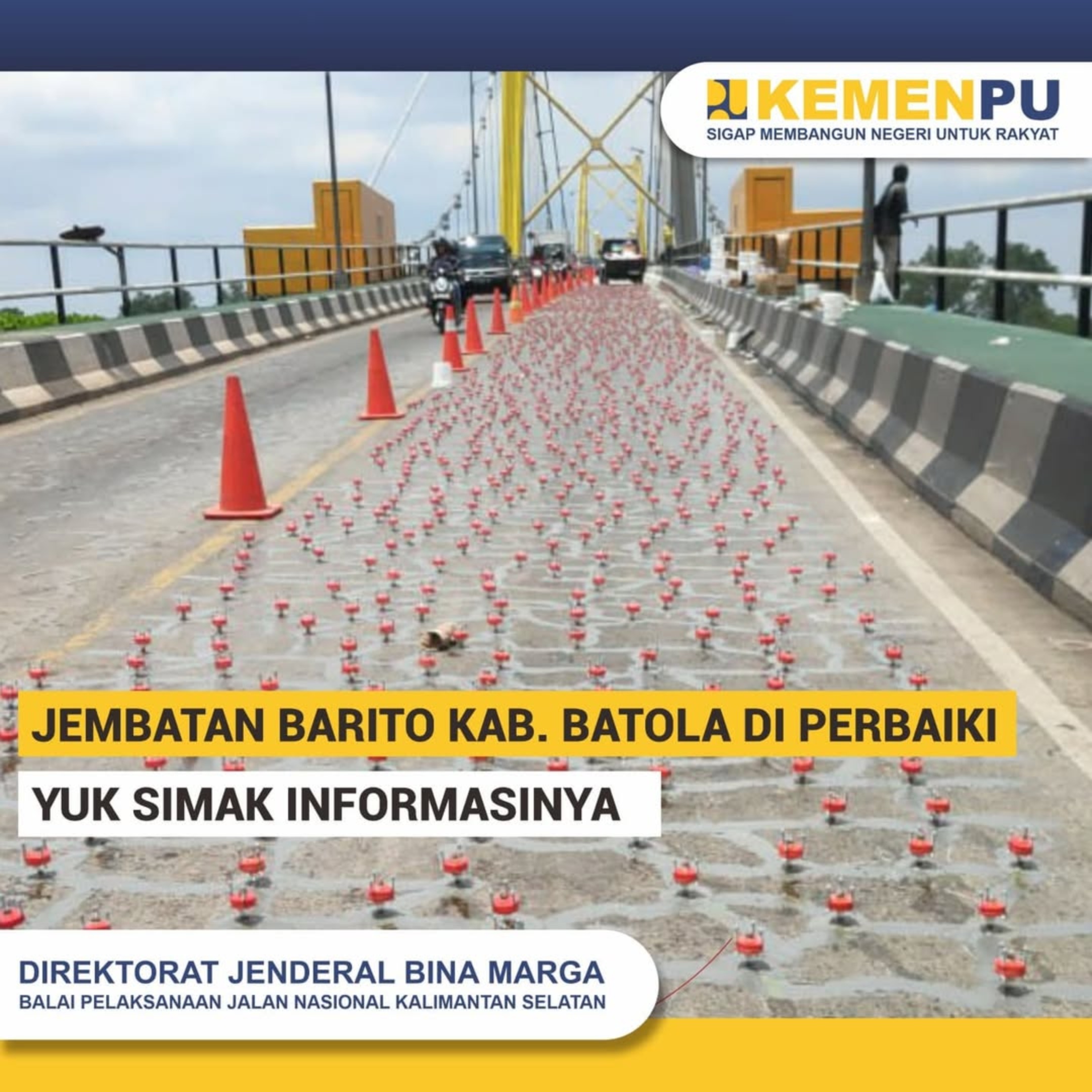 Jembatan Barito di Kabupaten Barito Kuala diperbaiki oleh BPJN Kalsel.