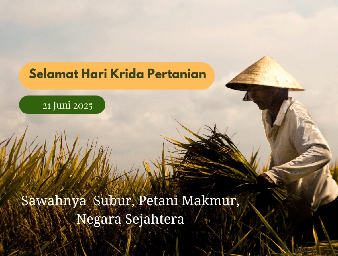 SELAMAT: Ucapan Hari Krida Pertanian 2025, Jumat (21/6/2025).