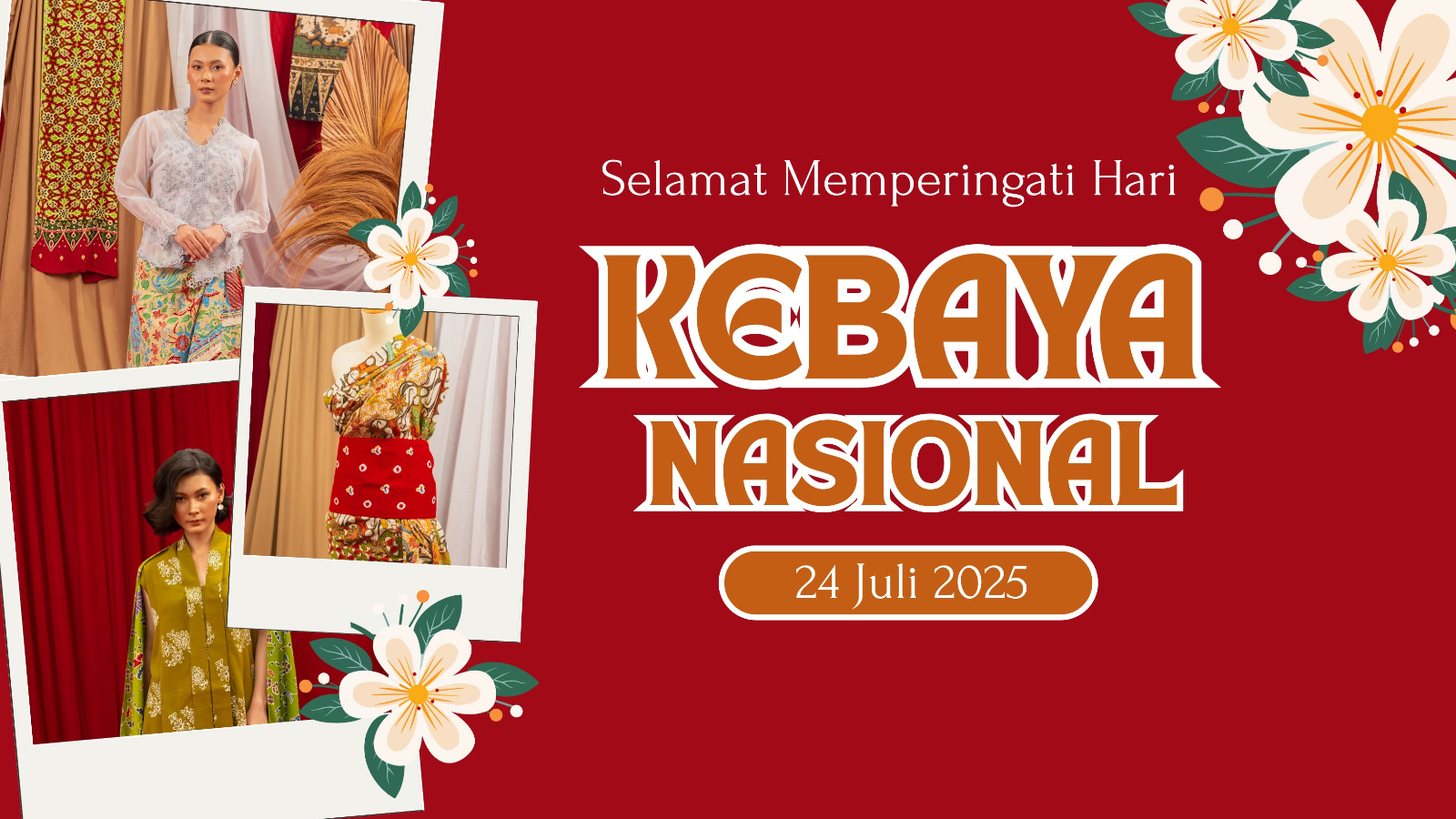 KONSTRIBUSI: Sebarkan ucapan Hari Kebaya Nasional 2025 sebagai dukungan pelestarian budaya.