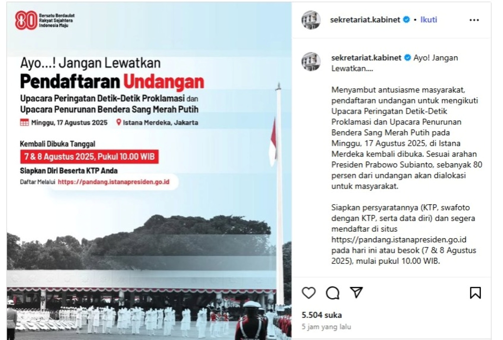 Pemerintah kembali membuka pendaftaran peserta upacara HUT ke-80 RI yang akan digelar pada 17 Agustus 2025.