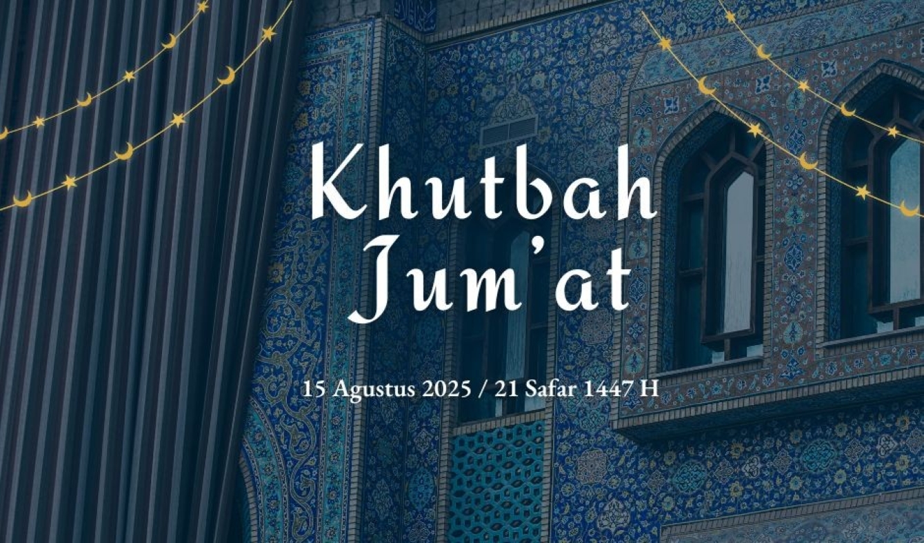 Teks Khutbah Jumat terbaru 15 Agustus 2025.