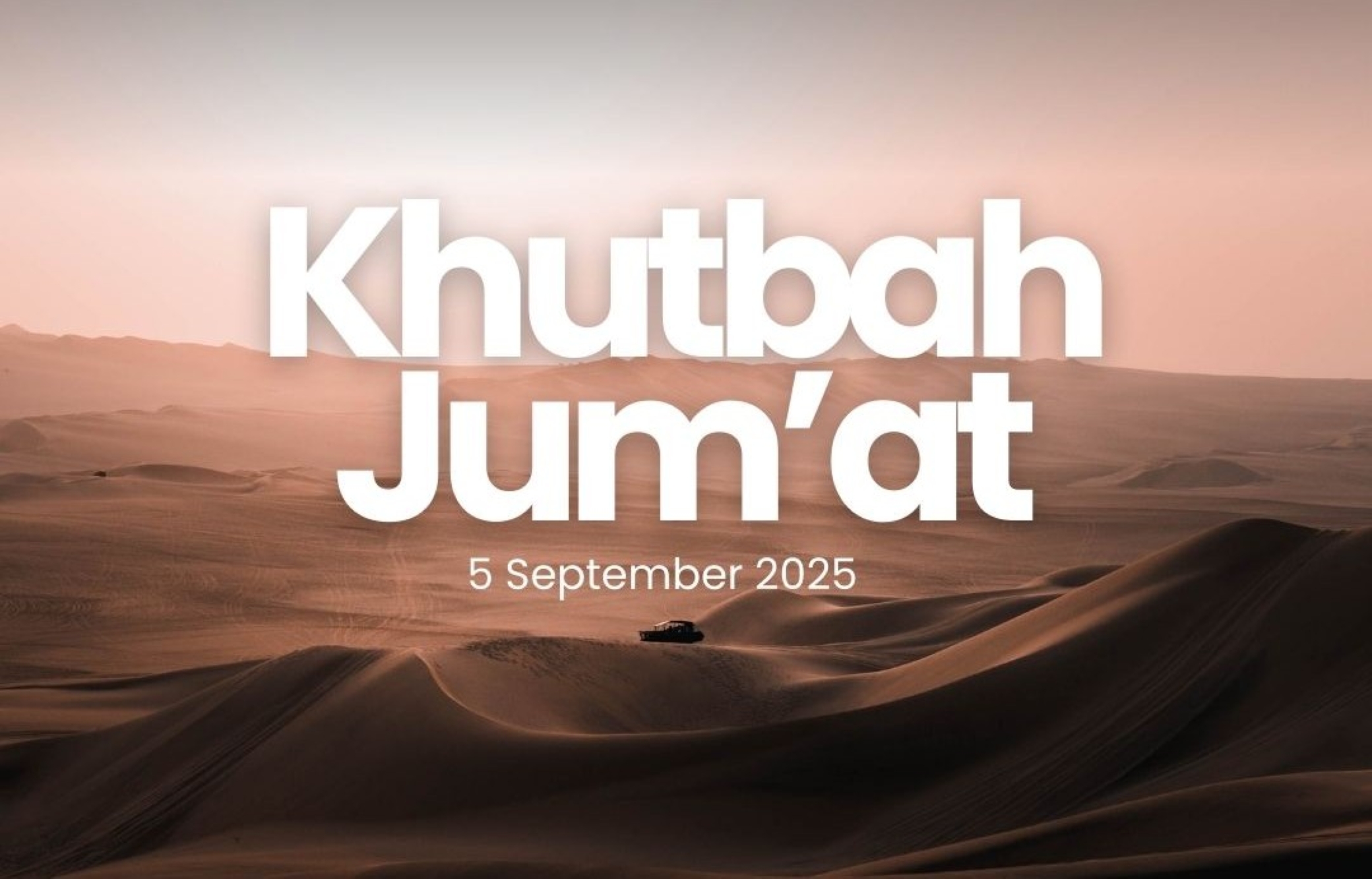 Khutbah Jumat 5 September 2025.