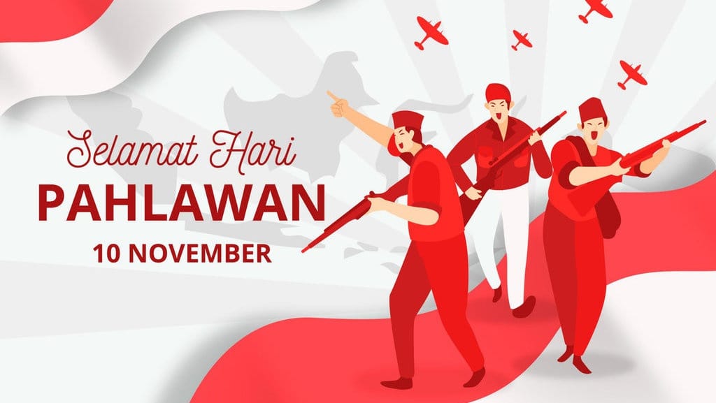 Hari Pahlawan 10 November.