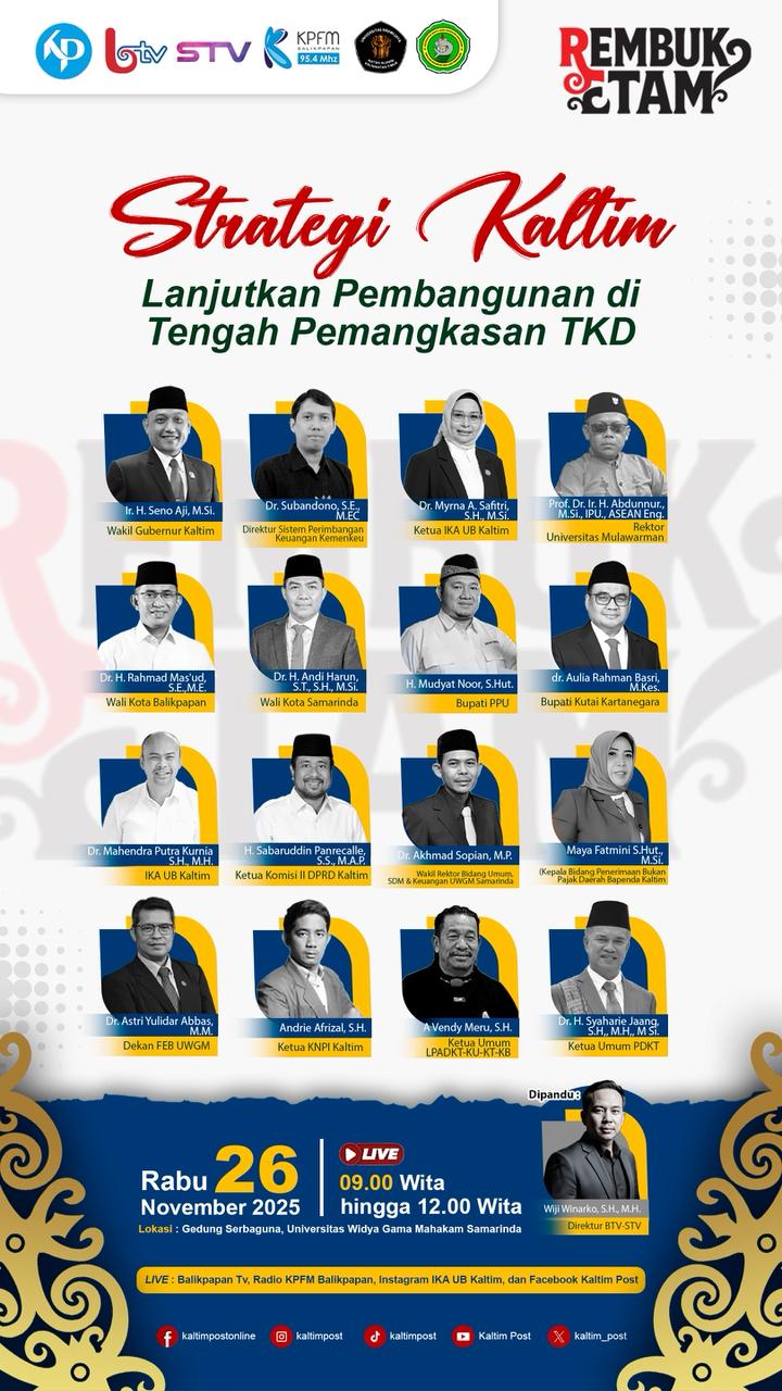 REMBUK ETAM: Menghadirkan narasumber berkompeten, Rembuk Etam kali ini membahas Strategi Kaltim dalam menghadapi pemangkasan TKD