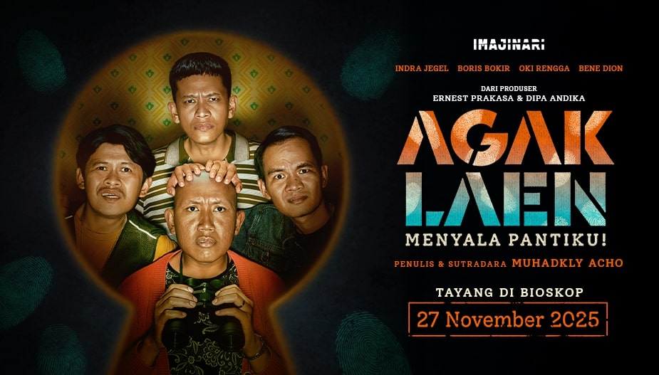Poster Agak Laen 2: Menyala Pantiku!