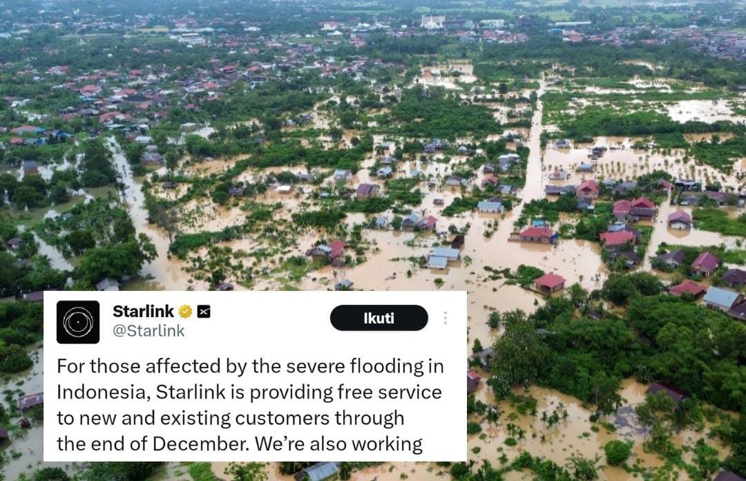 Elon Musk lewat Starlink beri bantuan internet gratis bagi daerah terdampak banjir.