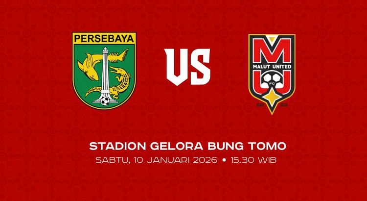 Link Live Streaming Persebaya vs Malut United BRI Super League 2025/2026.