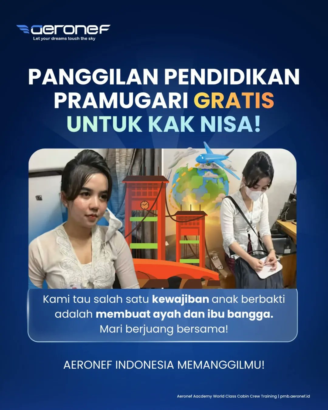 Poster panggilan pendidikan pramugari gratis untuk Khairun Nisa alias Nisya, yang sempat heboh karena menyamar sebagai pramugari.