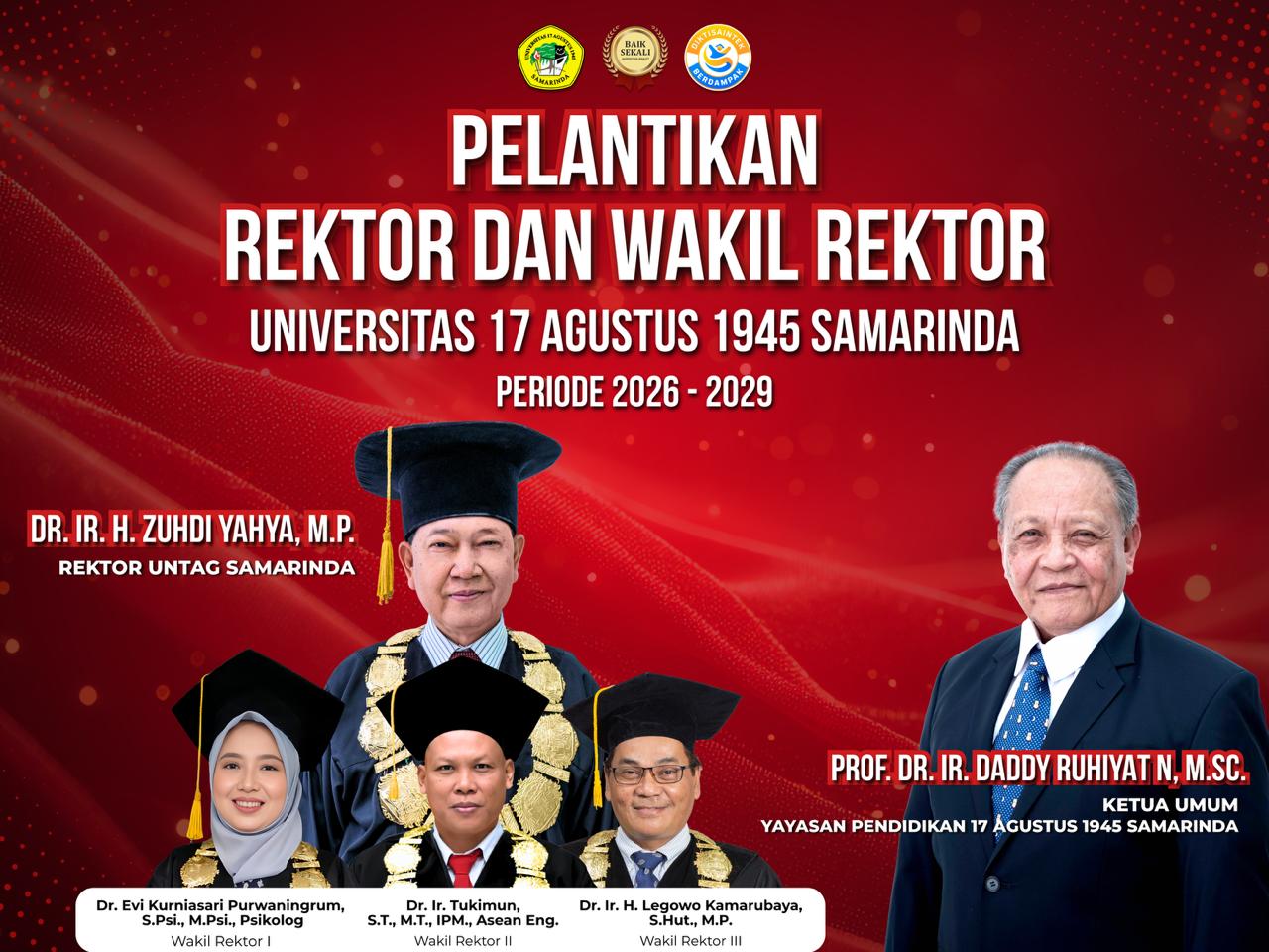 Untag Samarinda melantik Rektor dan para Wakil Rektor Baru  untuk periode 2026-2029.