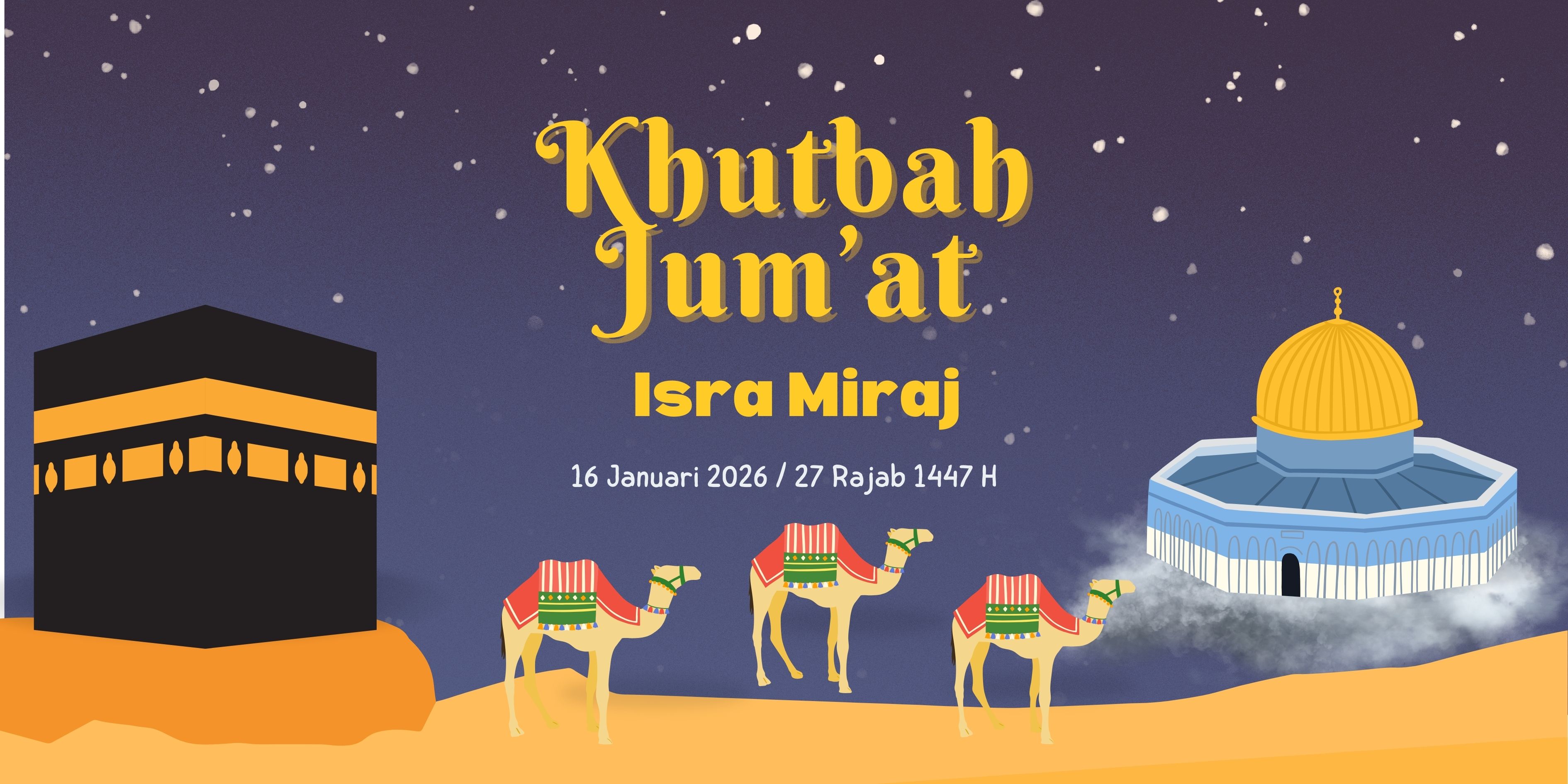 Naskah Khutbah Jumat Isra Miraj, 16 Januari 2026.