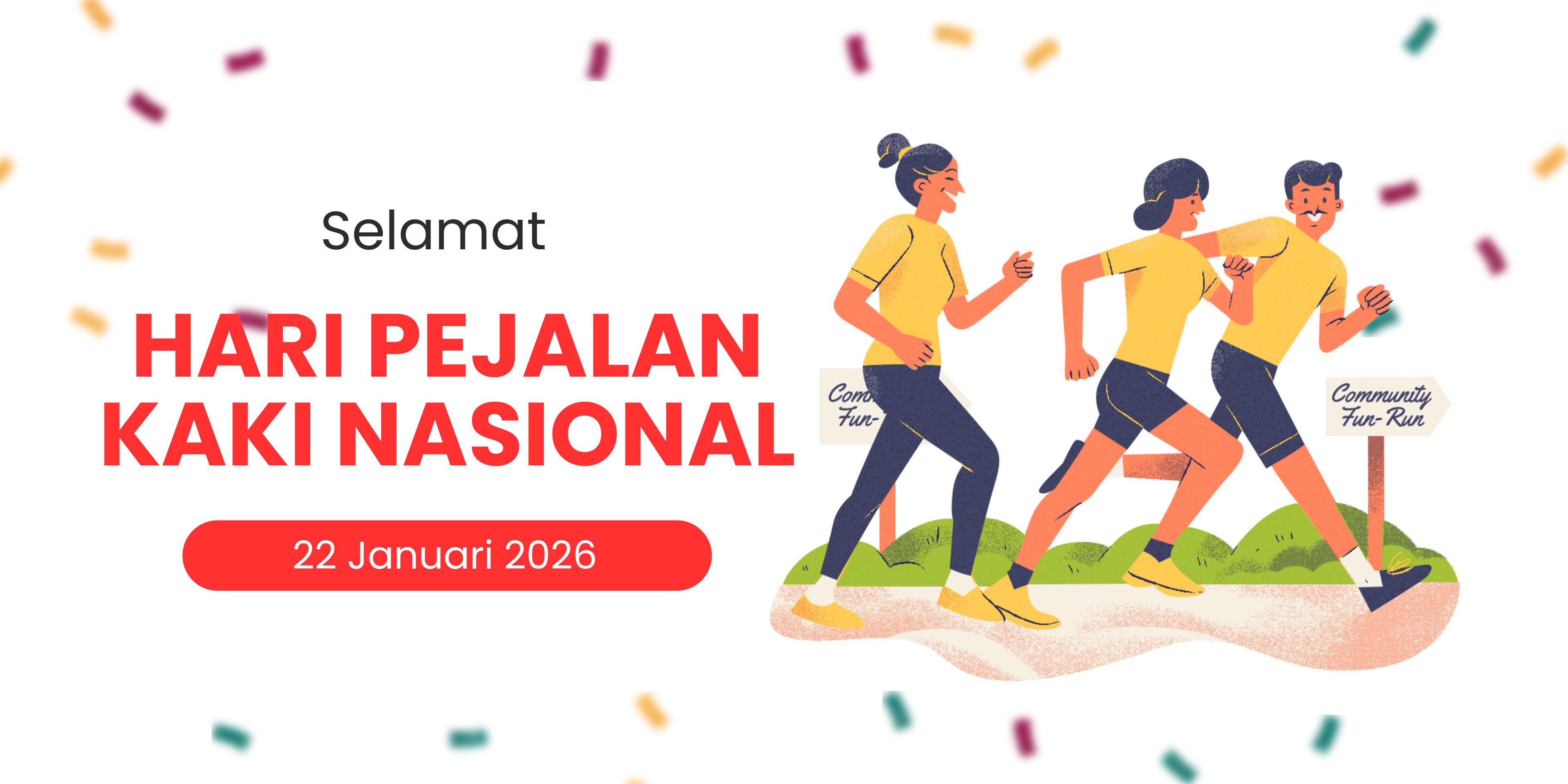 Ucapan Hari Pejalan Kaki Nasional 2026.