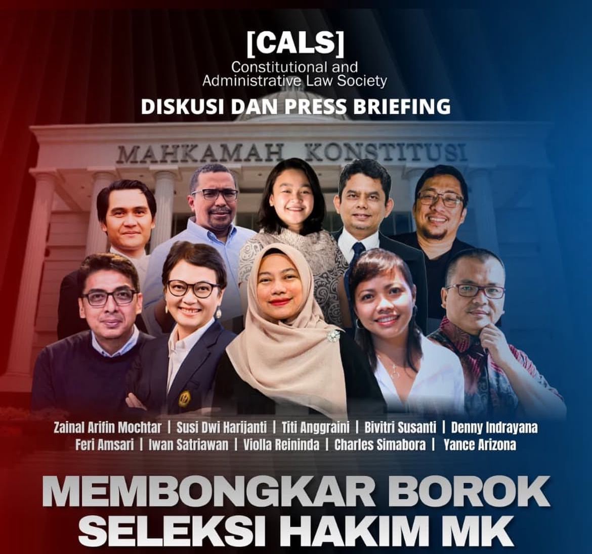 Diskusi publik CALS di Jakarta membahas borok seleksi hakim Mahkamah Konstitusi, khususnya mekanisme penunjukan hakim oleh DPR yang dinilai tertutup dan berpotensi melemahkan independensi MK.