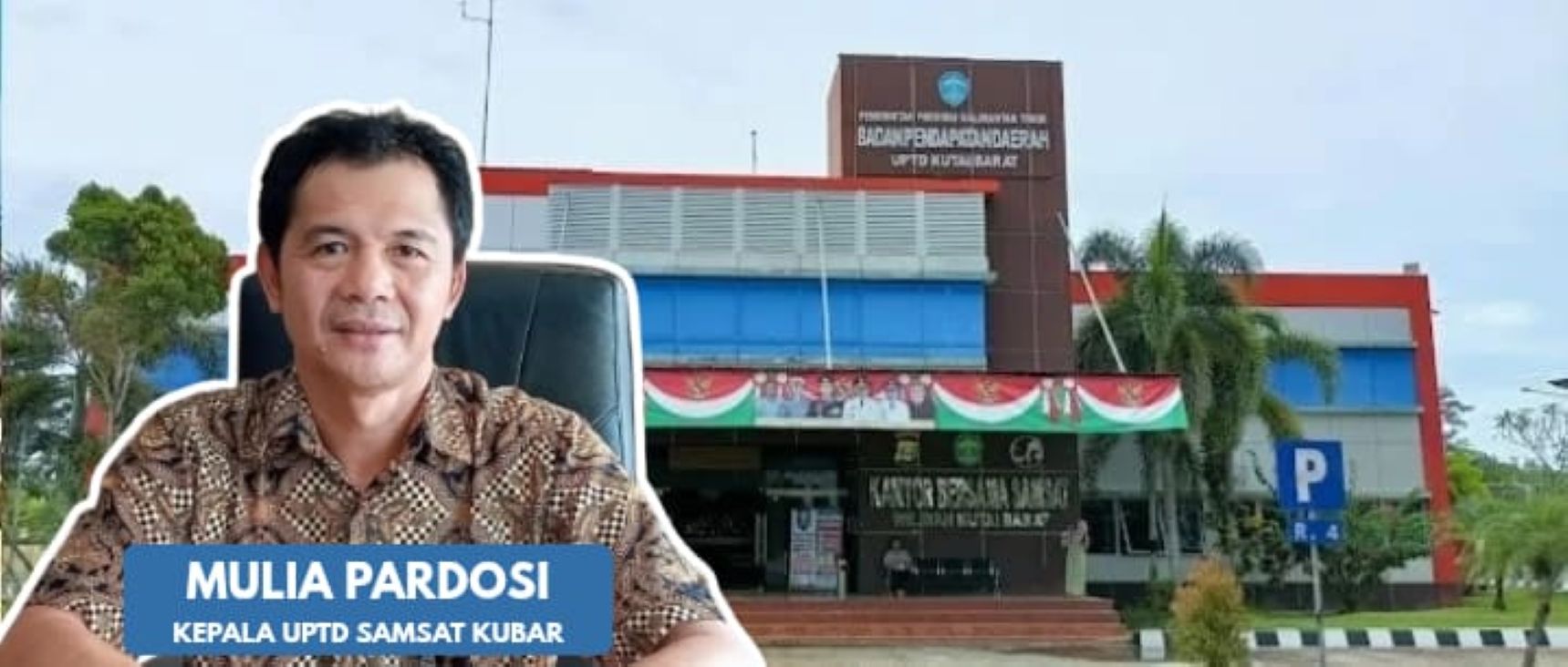 Kepala Samsat Kubar, Mulia Pardosi.  &nbsp;