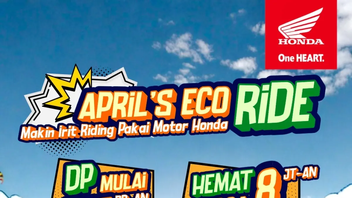 Astra Motor Kalimantan Timur 2 kembali menghadirkan program penjualan menarik bertajuk “April’s Eco Ride” yang berlangsung hingga akhir April 2026 mendatang dengan keuntungan hemat hingga Rp 8 jutaan dengan uang muka mulai dari Rp 800 ribu serta potongan tenor hingga empat kali.