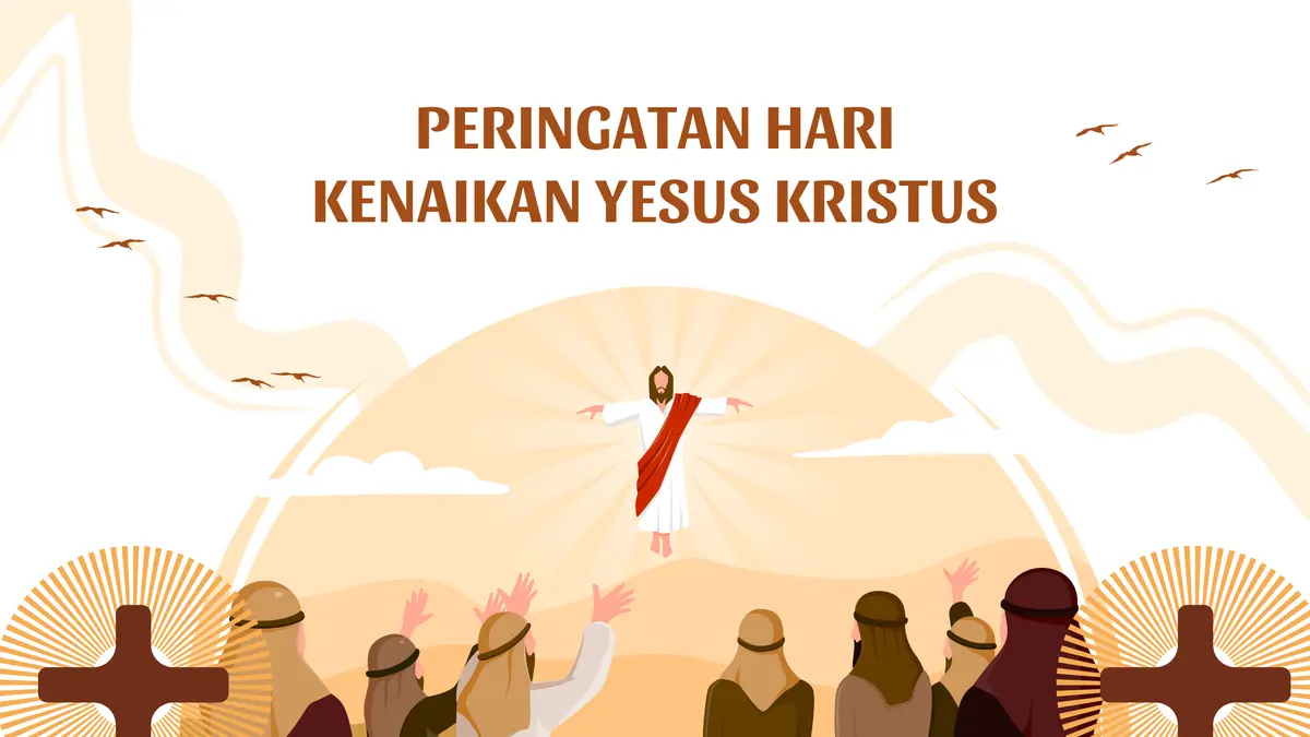 Peringatan Kenaikan Yesus Kristus.