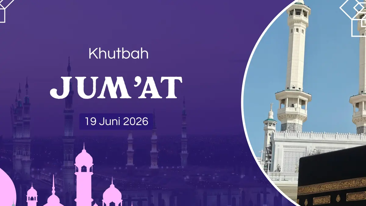 MUHARRAM: Naskah Khutbah Jumat terbaru, 19 Juni 2026. (IST)