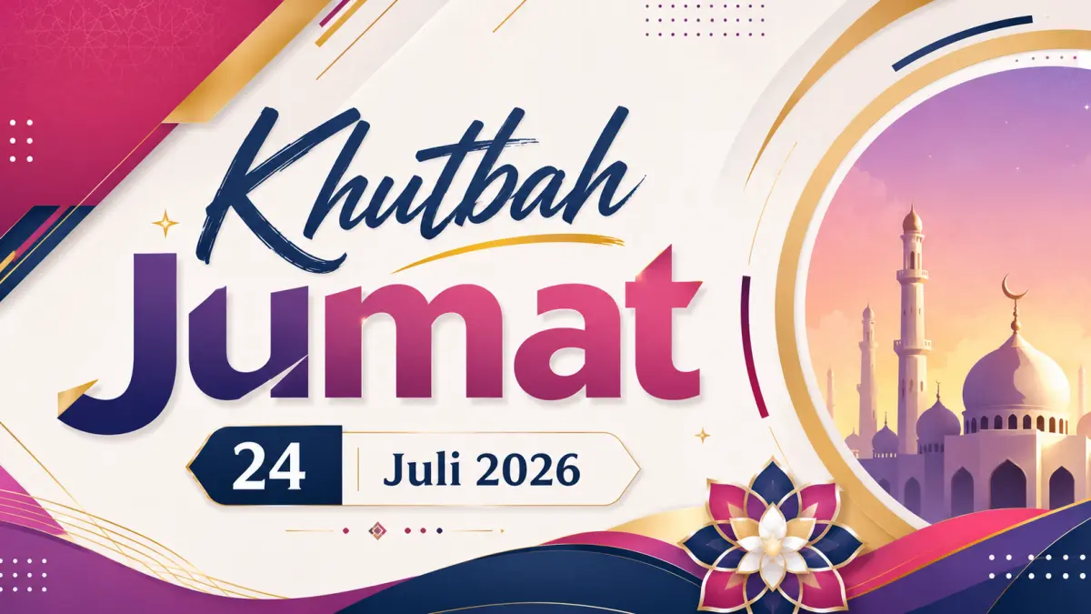 Naskah Khutbah Jumat hari ini, 24 Juli 2026. (ai/chatgtpt)