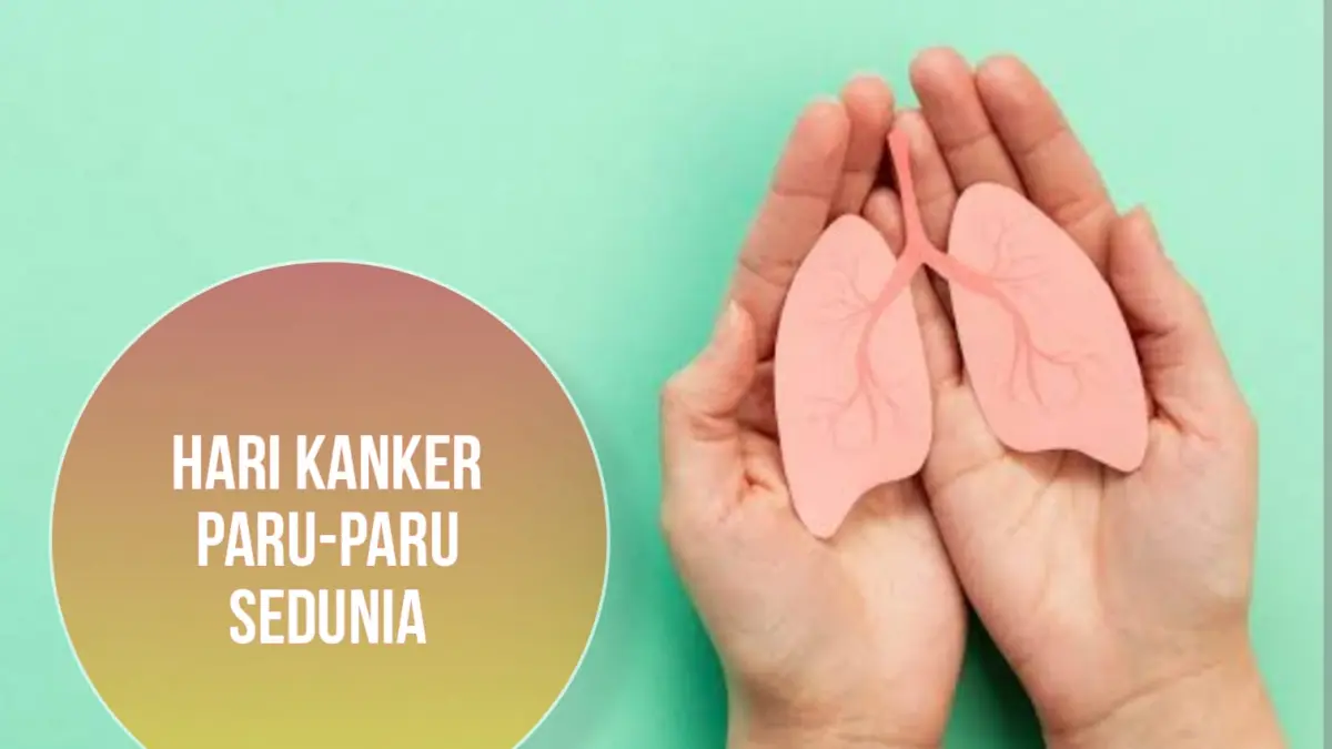 Hari Kanker Paru Sedunia 2026.