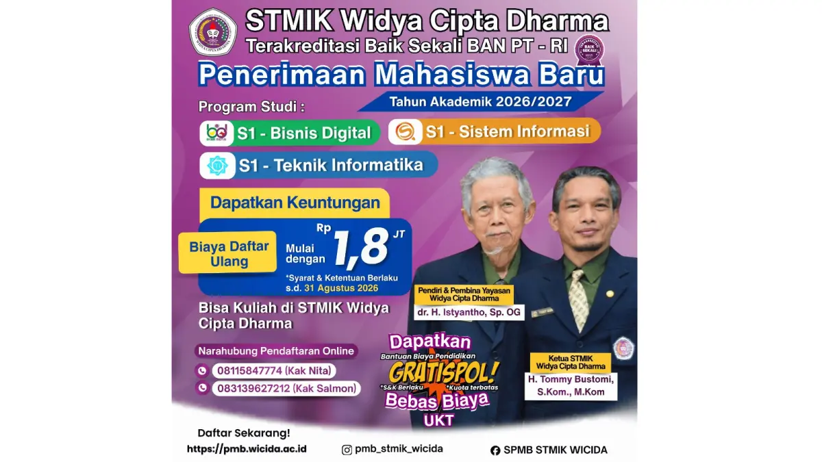 STMIK Widya Cipta Dharma (WICIDA) Samarinda kembali membuka Penerimaan Mahasiswa Baru (PMB) Tahun Akademik 2026/2027. (IST)