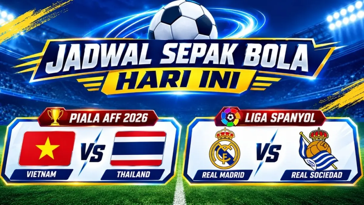 Jadwal sepak bola hari ini, dari laga Piala AFF 2026 hingga Liga Spanyol. (*)