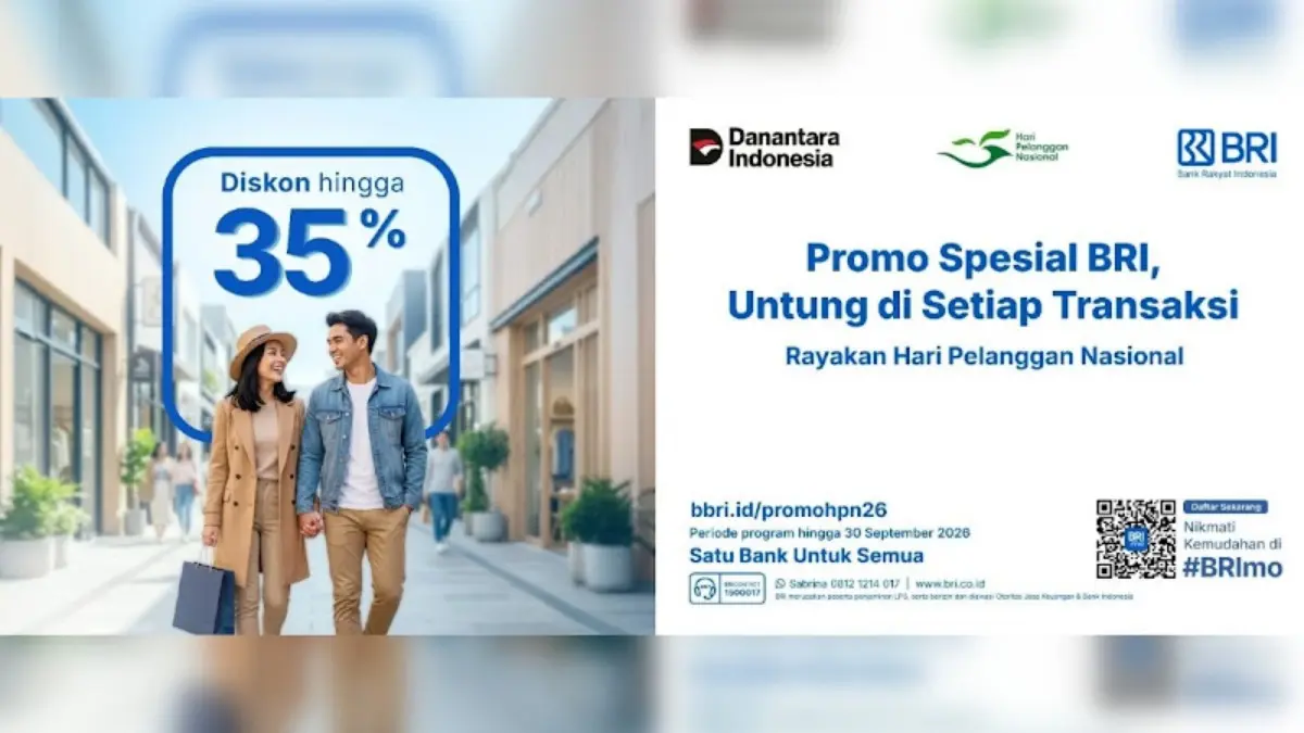 Sebagai bentuk apresiasi kepada nasabah, BRI menghadirkan rangkaian promo menarik di berbagai merchant pilihan menyambut Hari Pelanggan Nasional 2026. (Dok. BRI)