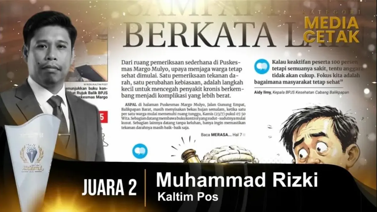 Malam penganugerahan Lomba Karya Jurnalistik BPJS Kesehatan 2026 menayangkan karya jurnalis Kaltim Post Muhammad Rizki berjudul "Merasa Sehat Sampai Tensi Berkata Lain" di Bandung, Rabu (16/9/2026). Tulisan tentang layanan kesehatan di Balikpapan ini sukses mengantarkan Kaltim Post meraih Juara 2 Kategori Media Cetak se-Indonesia.