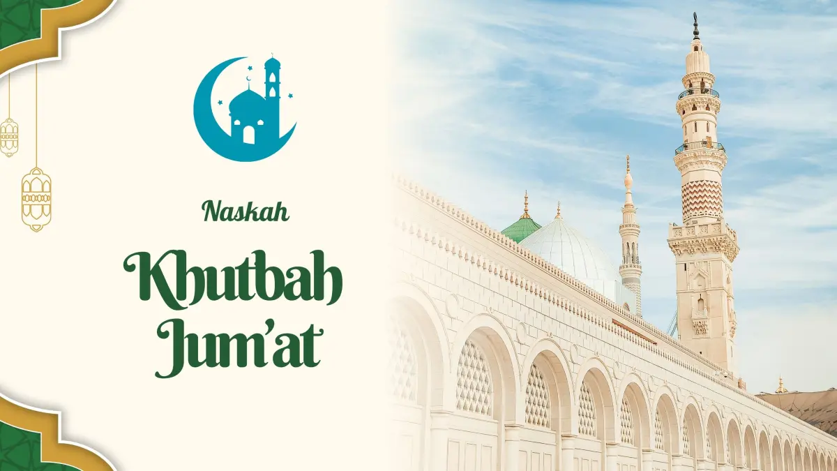 Naskah Khutbah Jumat, 25 September 2026. (canva.com)