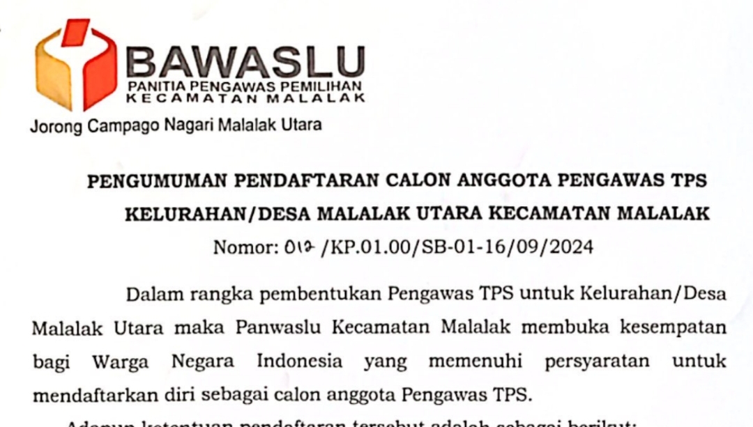 Bawaslu Agam umumkan Pendaftaran Calon Anggota Pengawas TPS Kelurahan/Desa se-Kecamatan Malalak Tahun 2024.