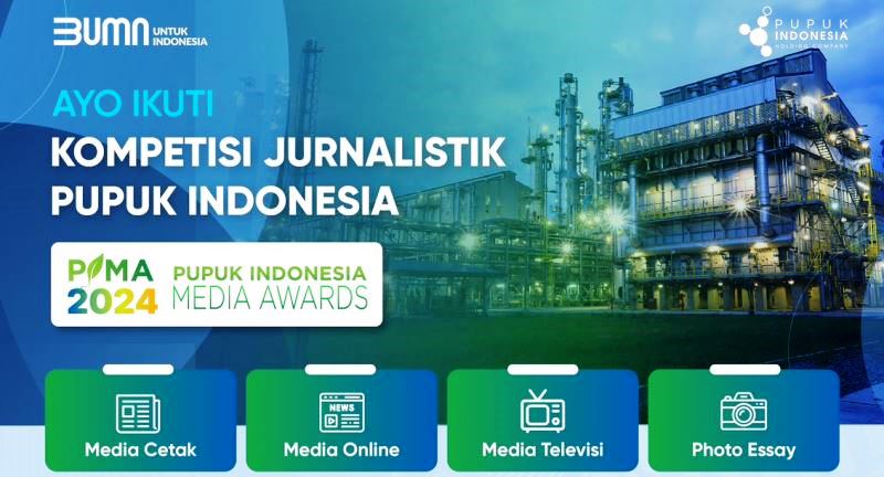 Kompetisi Jurnalistik Pupuk Indonesia Media Award (PIMA) 2024.