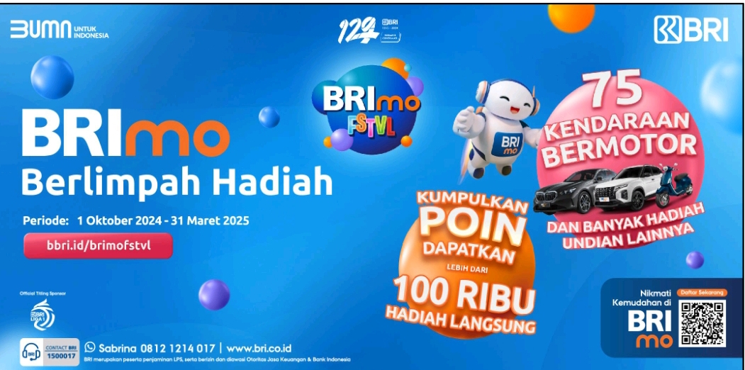 Bank Rakyat Indonesia (BRI) mengadakan program BRImo FSTVL yang menghadirkan berbagai hadiah spesial yaitu lebih dari 100 ribu hadiah langsung dan total 75 kendaraan bermotor sebagai hadiah.(IST)