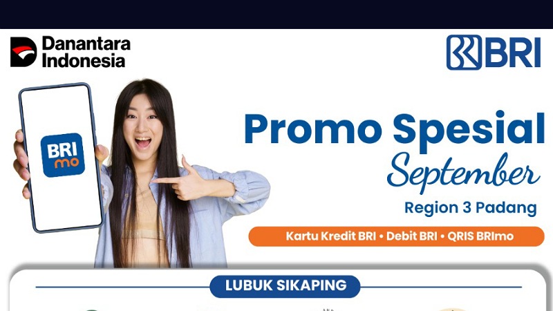 BRI Region 3 Padang hadirkan promo September di berbagai merchant lokal, cashback hingga Rp45 ribu dan hadiah menarik untuk pengguna BRImo.
