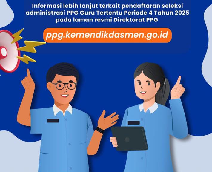 PPG bagi Guru Tertentu 2025 Periode 4 sudah mulai dibuka. (Instagram PPG Kemendikdasmen)