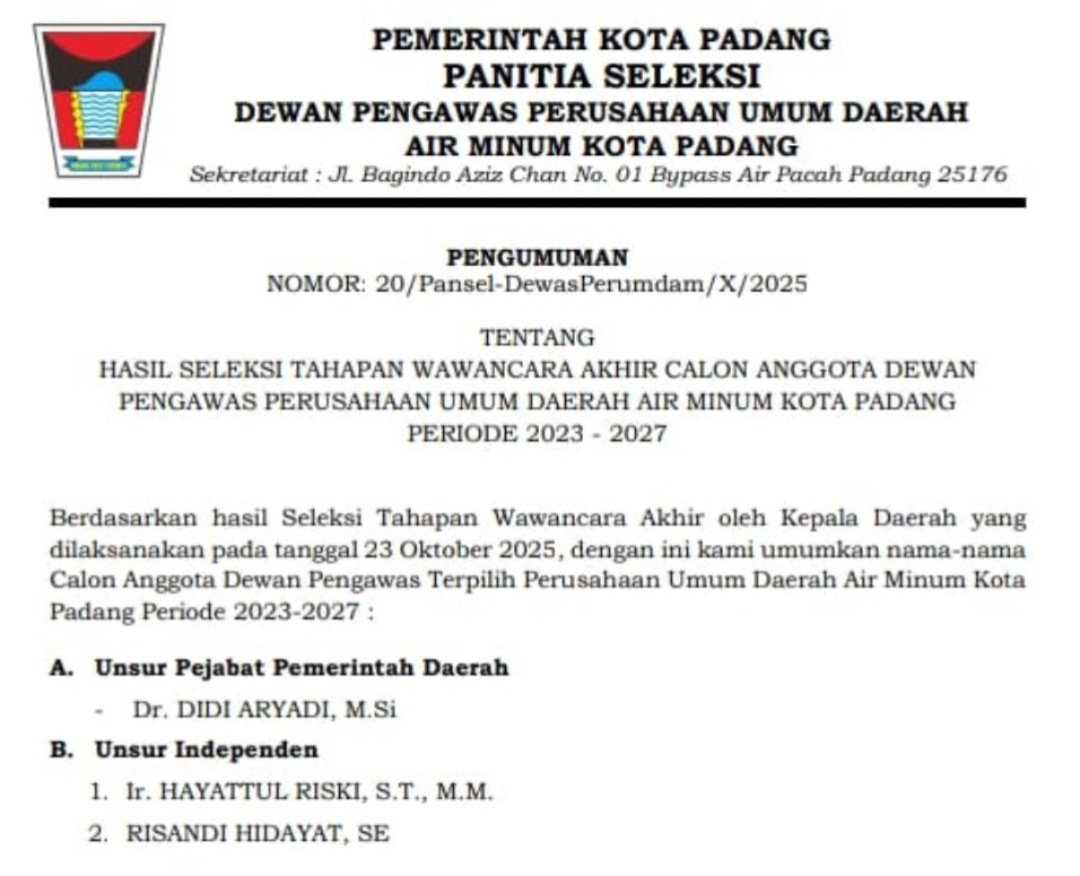 Panitia seleksi mengumumkan hasil wawancara akhir calon anggota Dewas Perumda Air Minum Kota Padang periode 2023-2027, termasuk terpilihnya Hayattul Riski dan Risandi Hidayat.(Foto: IST)
