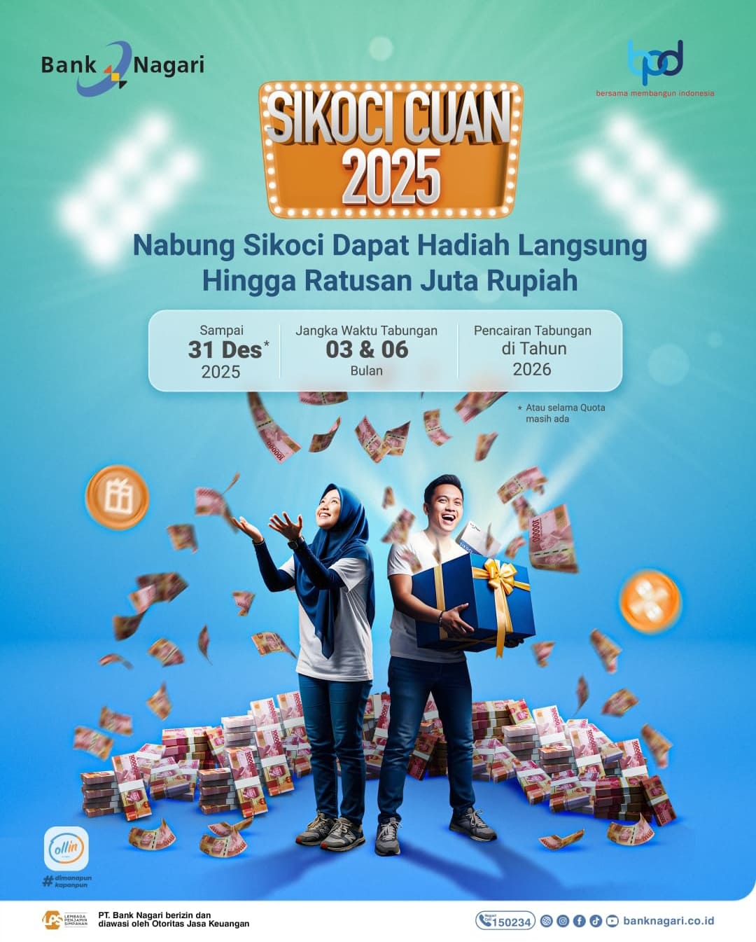 Nasabah Bank Nagari bisa langsung dapat hadiah dan cashback lewat program Sikoci Cuan 2025.(Foto: Humas)