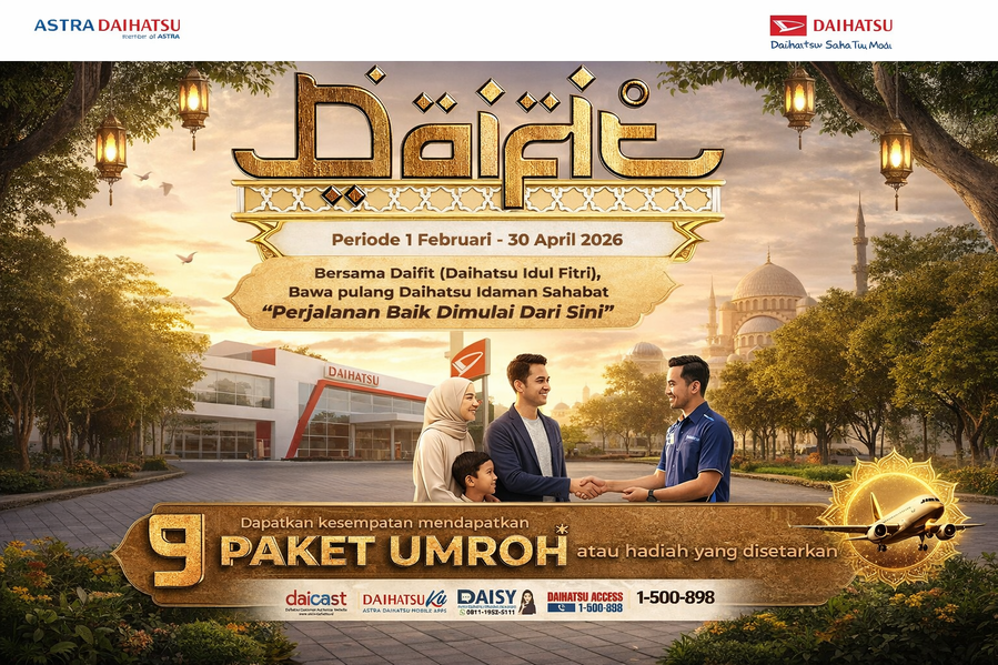 Program DAIFIT Daihatsu 2026 hadir 1 Feb&ndash;30 Apr, tawarkan kemudahan beli mobil dan hadiah umroh bagi 9 pemenang pelanggan setia nasional resmi 2026.